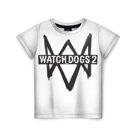 Детская футболка 3D с принтом Watch Dogs 2 в Тюмени, 100% гипоаллергенный полиэфир | прямой крой, круглый вырез горловины, длина до линии бедер, чуть спущенное плечо, ткань немного тянется | 2 | dogs | ubisoft | watch | хакер
