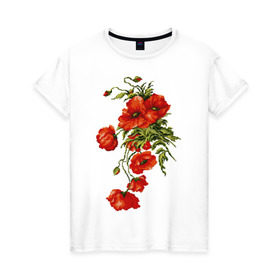 Женская футболка хлопок с принтом Маки в Тюмени, 100% хлопок | прямой крой, круглый вырез горловины, длина до линии бедер, слегка спущенное плечо | Тематика изображения на принте: embroidery | flowers | poppies | red | wild | вышивка | красные | маки | полевые | цветы