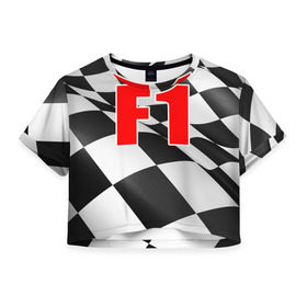 Женская футболка 3D укороченная с принтом Формула 1 в Тюмени, 100% полиэстер | круглая горловина, длина футболки до линии талии, рукава с отворотами | f1 | formula 1 | авто | автогонки | автоспорт | спорткар | финиш