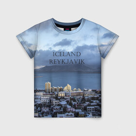 Детская футболка 3D с принтом Исландия Рейкявик в Тюмени, 100% гипоаллергенный полиэфир | прямой крой, круглый вырез горловины, длина до линии бедер, чуть спущенное плечо, ткань немного тянется | 