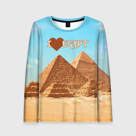 Женский лонгслив 3D с принтом Egypt в Тюмени, 100% полиэстер | длинные рукава, круглый вырез горловины, полуприлегающий силуэт | египет | заграница | отдых | отпуск | пирамиды | турист