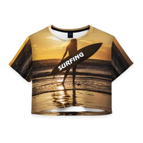 Женская футболка 3D укороченная с принтом Surfing в Тюмени, 100% полиэстер | круглая горловина, длина футболки до линии талии, рукава с отворотами | волна | девушка | море | прикольные картинки | сёрфинг | солнце | спорт | экстрим