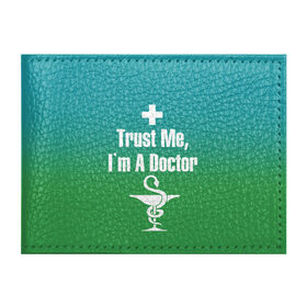 Обложка для студенческого билета с принтом Верь мне в Тюмени, натуральная кожа | Размер: 11*8 см; Печать на всей внешней стороне | врач | доктор | я доктор