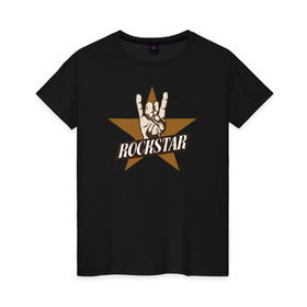 Женская футболка хлопок с принтом Rockstar в Тюмени, 100% хлопок | прямой крой, круглый вырез горловины, длина до линии бедер, слегка спущенное плечо | rock | рок | рок звезда