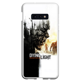 Чехол для Samsung S10E с принтом Dying Light в Тюмени, Силикон | Область печати: задняя сторона чехла, без боковых панелей | dying light | horror | зомби | ужасы