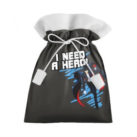 Подарочный 3D мешок с принтом I need a hero в Тюмени, 100% полиэстер | Размер: 29*39 см | Тематика изображения на принте: 