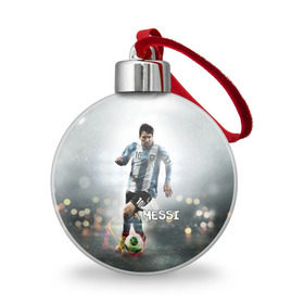 Ёлочный шар с принтом Leo Messi в Тюмени, Пластик | Диаметр: 77 мм | Тематика изображения на принте: barselona | messi | аргентина | барселона | месси | мяч | футбол
