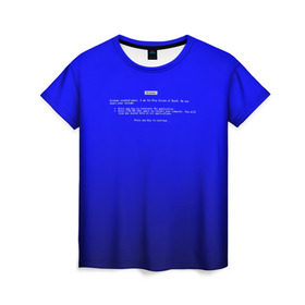 Женская футболка 3D с принтом BSOD в Тюмени, 100% полиэфир ( синтетическое хлопкоподобное полотно) | прямой крой, круглый вырез горловины, длина до линии бедер | bsod | день программиста | код | подарок | праздник | программист