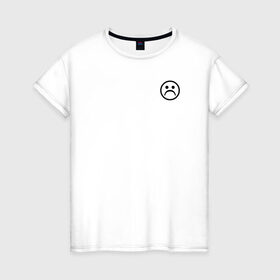 Женская футболка хлопок с принтом Sad face в Тюмени, 100% хлопок | прямой крой, круглый вырез горловины, длина до линии бедер, слегка спущенное плечо | sad | грустная девушка | грустный парень | грусть | интернет