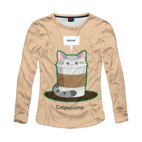 Женский лонгслив 3D с принтом Catpuccino в Тюмени, 100% полиэстер | длинные рукава, круглый вырез горловины, полуприлегающий силуэт | capuccino | cat | catpuccino | meow | капуччино | кот | котпуччино | кофе | мяу | стакан
