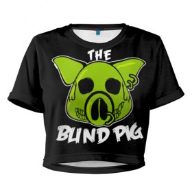 Женская футболка 3D укороченная с принтом Blind Pig в Тюмени, 100% полиэстер | круглая горловина, длина футболки до линии талии, рукава с отворотами | ад | зеленый | свинья | череп