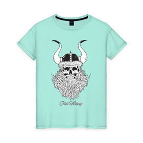 Женская футболка хлопок с принтом Old Viking в Тюмени, 100% хлопок | прямой крой, круглый вырез горловины, длина до линии бедер, слегка спущенное плечо | Тематика изображения на принте: борода | варяги | викинг | готика | северяне | старый | череп