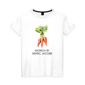 Женская футболка хлопок с принтом MORKOV BY MARIC JACOBS в Тюмени, 100% хлопок | прямой крой, круглый вырез горловины, длина до линии бедер, слегка спущенное плечо | jacobs mark | morkov | антибренд | бренд | пародии