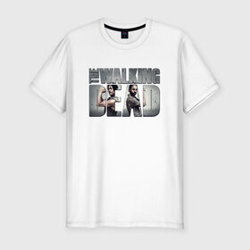 Мужская футболка премиум с принтом Дерил и Рик в Тюмени, 92% хлопок, 8% лайкра | приталенный силуэт, круглый вырез ворота, длина до линии бедра, короткий рукав | the walking dead