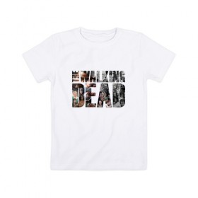 Детская футболка хлопок с принтом Ходячие мертвецы: Эпик. в Тюмени, 100% хлопок | круглый вырез горловины, полуприлегающий силуэт, длина до линии бедер | 