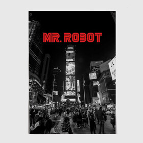 Постер с принтом Мистер Робот в Тюмени, 100% бумага
 | бумага, плотность 150 мг. Матовая, но за счет высокого коэффициента гладкости имеет небольшой блеск и дает на свету блики, но в отличии от глянцевой бумаги не покрыта лаком | fsociety | mr robot | анонимус | мистер робот