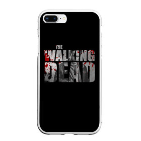 Чехол для iPhone 7Plus/8 Plus матовый с принтом The Walking Dead в Тюмени, Силикон | Область печати: задняя сторона чехла, без боковых панелей | the walking dead | америка | апокалипсис | глен | дерил | зомби | карл | кровь | рик | сша | ходячие мертвецы