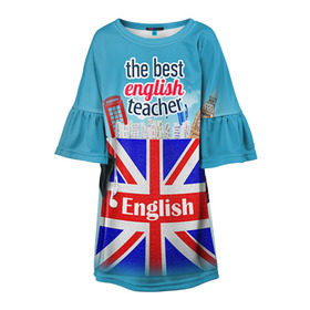 Детское платье 3D с принтом Учителю Английского языка в Тюмени, 100% полиэстер | прямой силуэт, чуть расширенный к низу. Круглая горловина, на рукавах — воланы |  английский | день учителя | педагог | учитель | язык