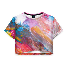 Женская футболка 3D укороченная с принтом Абстракционизм 5 в Тюмени, 100% полиэстер | круглая горловина, длина футболки до линии талии, рукава с отворотами | краски | мазки | разноцветный