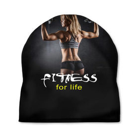 Шапка 3D с принтом Fitness for life в Тюмени, 100% полиэстер | универсальный размер, печать по всей поверхности изделия | fitness. гантели | девушка | прикольные картинки | спорт | тело | экстрим