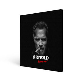 Холст квадратный с принтом Arnold forever в Тюмени, 100% ПВХ |  | актёр | арнольд шварценеггер | боевик | звезда | киногерой | супергерой | терминатор