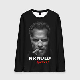 Мужской лонгслив 3D с принтом Arnold forever в Тюмени, 100% полиэстер | длинные рукава, круглый вырез горловины, полуприлегающий силуэт | актёр | арнольд шварценеггер | боевик | звезда | киногерой | супергерой | терминатор