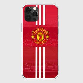 Чехол для iPhone 12 Pro Max с принтом Manchester United в Тюмени, Силикон |  | manchester | old | trafford | united | манчестер | юнайтед