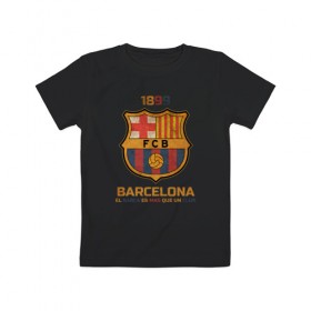 Детская футболка хлопок с принтом Barcelona2 в Тюмени, 100% хлопок | круглый вырез горловины, полуприлегающий силуэт, длина до линии бедер | barcelona | football | барса | барселона | примера | футбол | чемпионат испании