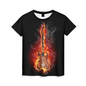 Женская футболка 3D с принтом Адская гитара в Тюмени, 100% полиэфир ( синтетическое хлопкоподобное полотно) | прямой крой, круглый вырез горловины, длина до линии бедер | ад | арт | дым | музыка | новинки | огонь | пламя | популярные | энергия | яркие