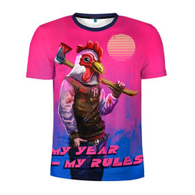 Мужская футболка 3D спортивная с принтом My Year, my rules! в Тюмени, 100% полиэстер с улучшенными характеристиками | приталенный силуэт, круглая горловина, широкие плечи, сужается к линии бедра | hotline miami