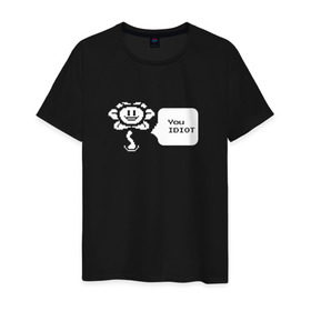 Мужская футболка хлопок с принтом You Idiot в Тюмени, 100% хлопок | прямой крой, круглый вырез горловины, длина до линии бедер, слегка спущенное плечо. | андертейл | подземелье | флауи