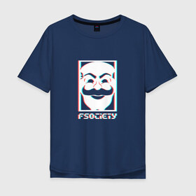 Мужская футболка хлопок Oversize с принтом F society в Тюмени, 100% хлопок | свободный крой, круглый ворот, “спинка” длиннее передней части | fsociety | mister | mr | robot | society | мистер | робот
