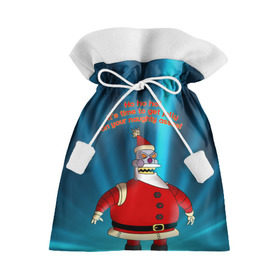 Подарочный 3D мешок с принтом Робот Санта в Тюмени, 100% полиэстер | Размер: 29*39 см | futurama | зима | мультфильм | новый год | рождество | футурама