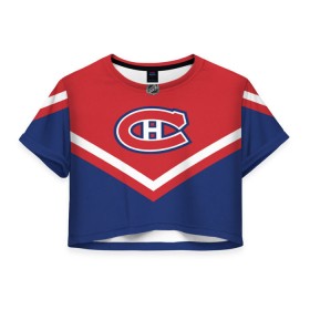 Женская футболка 3D укороченная с принтом Montreal Canadiens в Тюмени, 100% полиэстер | круглая горловина, длина футболки до линии талии, рукава с отворотами | Тематика изображения на принте: america | canada | hockey | nhl | usa | америка | канада | канадиенс | лед | монреаль | нхл | сша | хоккей