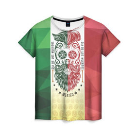 Женская футболка 3D с принтом Мексика в Тюмени, 100% полиэфир ( синтетическое хлопкоподобное полотно) | прямой крой, круглый вырез горловины, длина до линии бедер | мексика | флаг | череп