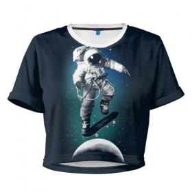 Женская футболка 3D укороченная с принтом Космический скейтбординг в Тюмени, 100% полиэстер | круглая горловина, длина футболки до линии талии, рукава с отворотами | Тематика изображения на принте: cosmonaut | galaxy | planet | skate | space | star | галактика | звезды | космонавт | космос | планета | скейт