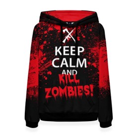 Женская толстовка 3D с принтом Keep Calm & Kill Zombies в Тюмени, 100% полиэстер  | двухслойный капюшон со шнурком для регулировки, мягкие манжеты на рукавах и по низу толстовки, спереди карман-кенгуру с мягким внутренним слоем. | Тематика изображения на принте: bone | carl | rick | skelet | skull | walking dead | zombie | граймс | зомби | карл | нежить | нечисть | рик | скелет | ходячие мертвецы | череп