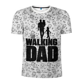 Мужская футболка 3D спортивная с принтом Walking Dad в Тюмени, 100% полиэстер с улучшенными характеристиками | приталенный силуэт, круглая горловина, широкие плечи, сужается к линии бедра | Тематика изображения на принте: carl | dad | rick | walking dead | zombie | дети | дочь | зомби | отец | папа | сын | ходячие мертвецы