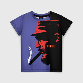Детская футболка 3D с принтом Fidel в Тюмени, 100% гипоаллергенный полиэфир | прямой крой, круглый вырез горловины, длина до линии бедер, чуть спущенное плечо, ткань немного тянется | castro | che | fidel | guevara | гевара | кастро | фидель | че