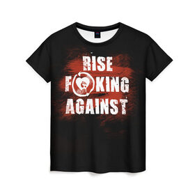 Женская футболка 3D с принтом Rise Against в Тюмени, 100% полиэфир ( синтетическое хлопкоподобное полотно) | прямой крой, круглый вырез горловины, длина до линии бедер | 