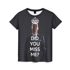 Женская футболка 3D с принтом Keep Calm & Miss Me в Тюмени, 100% полиэфир ( синтетическое хлопкоподобное полотно) | прямой крой, круглый вырез горловины, длина до линии бедер | Тематика изображения на принте: holmes | sherlock | мориарти | профессор | холмс | шерлок