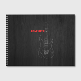 Альбом для рисования с принтом Ibanez в Тюмени, 100% бумага
 | матовая бумага, плотность 200 мг. | ibanez | айбанез | гитара | ибанез | электрогитара | электруха