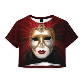 Женская футболка 3D укороченная с принтом Венецианская маска в Тюмени, 100% полиэстер | круглая горловина, длина футболки до линии талии, рукава с отворотами | Тематика изображения на принте: венеция | италия | карнавал | красный | лицо | перья