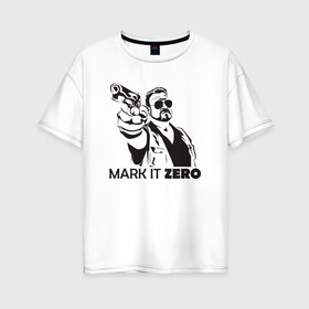 Женская футболка хлопок Oversize с принтом Walter Sobchak в Тюмени, 100% хлопок | свободный крой, круглый ворот, спущенный рукав, длина до линии бедер
 | the big lebowski | walter sobchak | большой лебовски