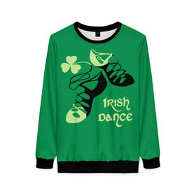 Женский свитшот 3D с принтом Ireland, Irish dance в Тюмени, 100% полиэстер с мягким внутренним слоем | круглый вырез горловины, мягкая резинка на манжетах и поясе, свободная посадка по фигуре | background | black | clover | dance | green | ireland | irish | petal | soft shoes | зеленый | ирландия | ирландский | клевер | лепесток | мягкая | обувь | танец | фон | черная