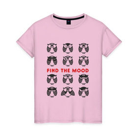 Женская футболка хлопок с принтом Совы. Найди свое настроение. в Тюмени, 100% хлопок | прямой крой, круглый вырез горловины, длина до линии бедер, слегка спущенное плечо | настроение | совушка | совы | эмоции