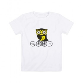 Детская футболка хлопок с принтом Owl. Сова. Have a good day! в Тюмени, 100% хлопок | круглый вырез горловины, полуприлегающий силуэт, длина до линии бедер | owl | сова | совушка