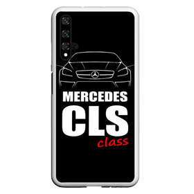 Чехол для Honor 20 с принтом Mercedes CLS Class в Тюмени, Силикон | Область печати: задняя сторона чехла, без боковых панелей | mercedes benz | mercedes cls 63 amg | авто | автомобиль | машина | мерседес | тачка