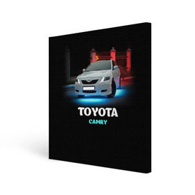 Холст квадратный с принтом Toyota Camry в Тюмени, 100% ПВХ |  | camry | toyota | авто. автомобиль | камри | машина | тачка | тойота