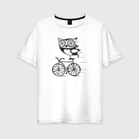 Женская футболка хлопок Oversize с принтом Сова на велосипеде в Тюмени, 100% хлопок | свободный крой, круглый ворот, спущенный рукав, длина до линии бедер
 | bird | owl | няша | птица | сова | совунья | совушка | сыч